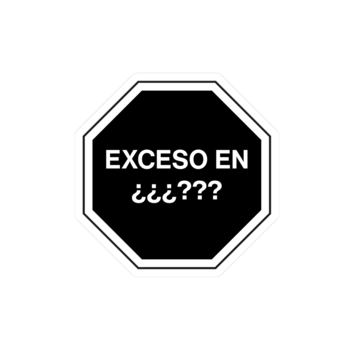 EXCESO EN CUSTOM – Kiss-Cut Sticker | EXCESO EN™