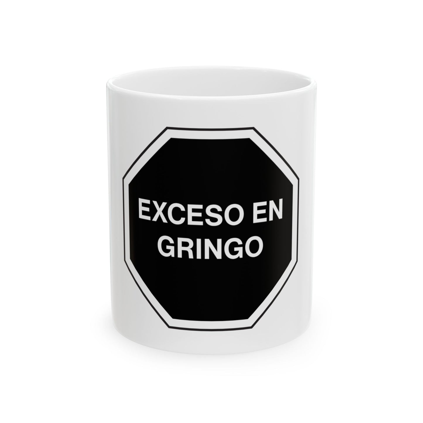 EXCESO EN GRINGO Mug